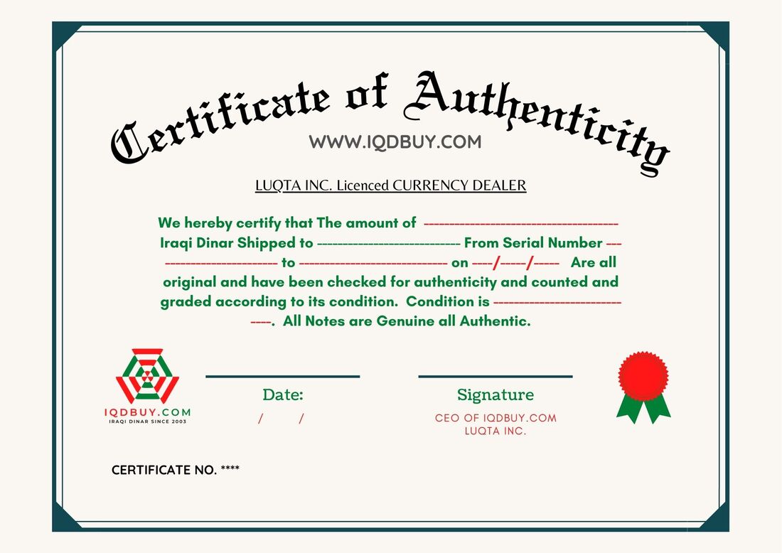 Iraqi Dinar certificate of Authenticity